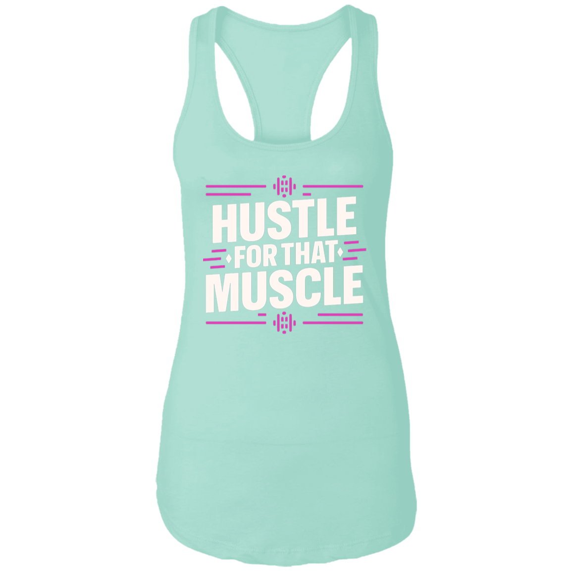 Hustle for that muscle