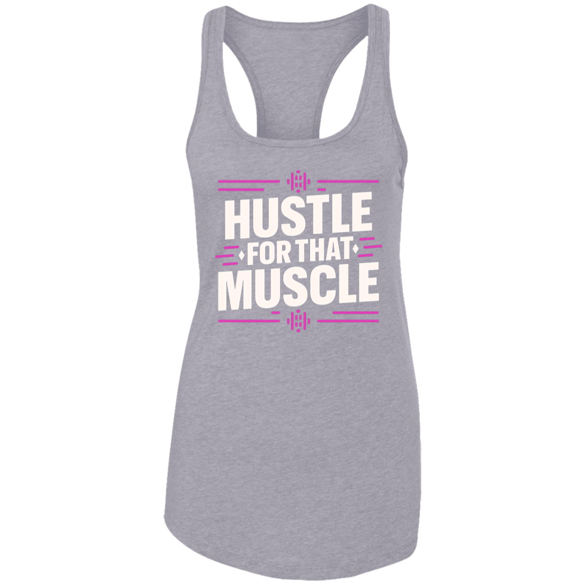 Hustle for that muscle