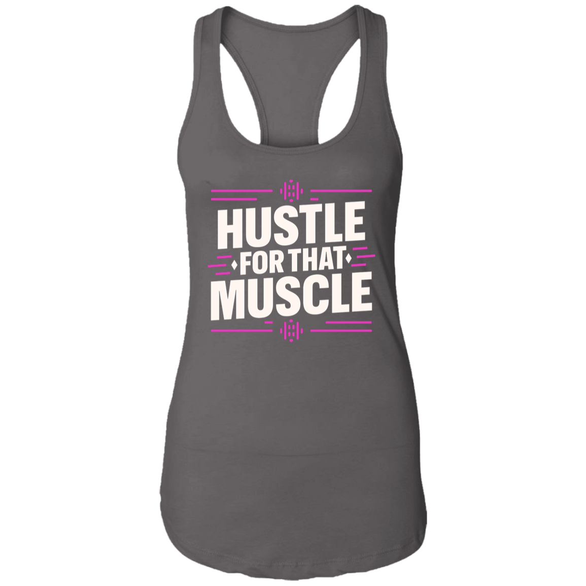 Hustle for that muscle